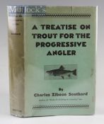 Fishing Book - Southard, Charles, Z. – “A Treatise on Trout for the progressive Angler” New York