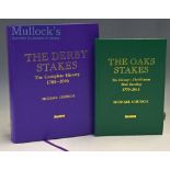 The Derby & Oaks Stakes Books Published by Raceform Ltd, The Oaks The History – The Winners Their