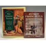 Vernon, Steven K – “Antique Fishing Reels - Illustrated Guide to Identifying and Understanding US