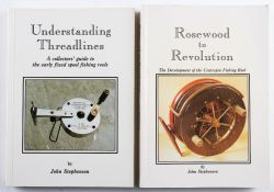 Stephenson, John – Reference Fishing Books (2) – Rosewood to Revolution The Development of the