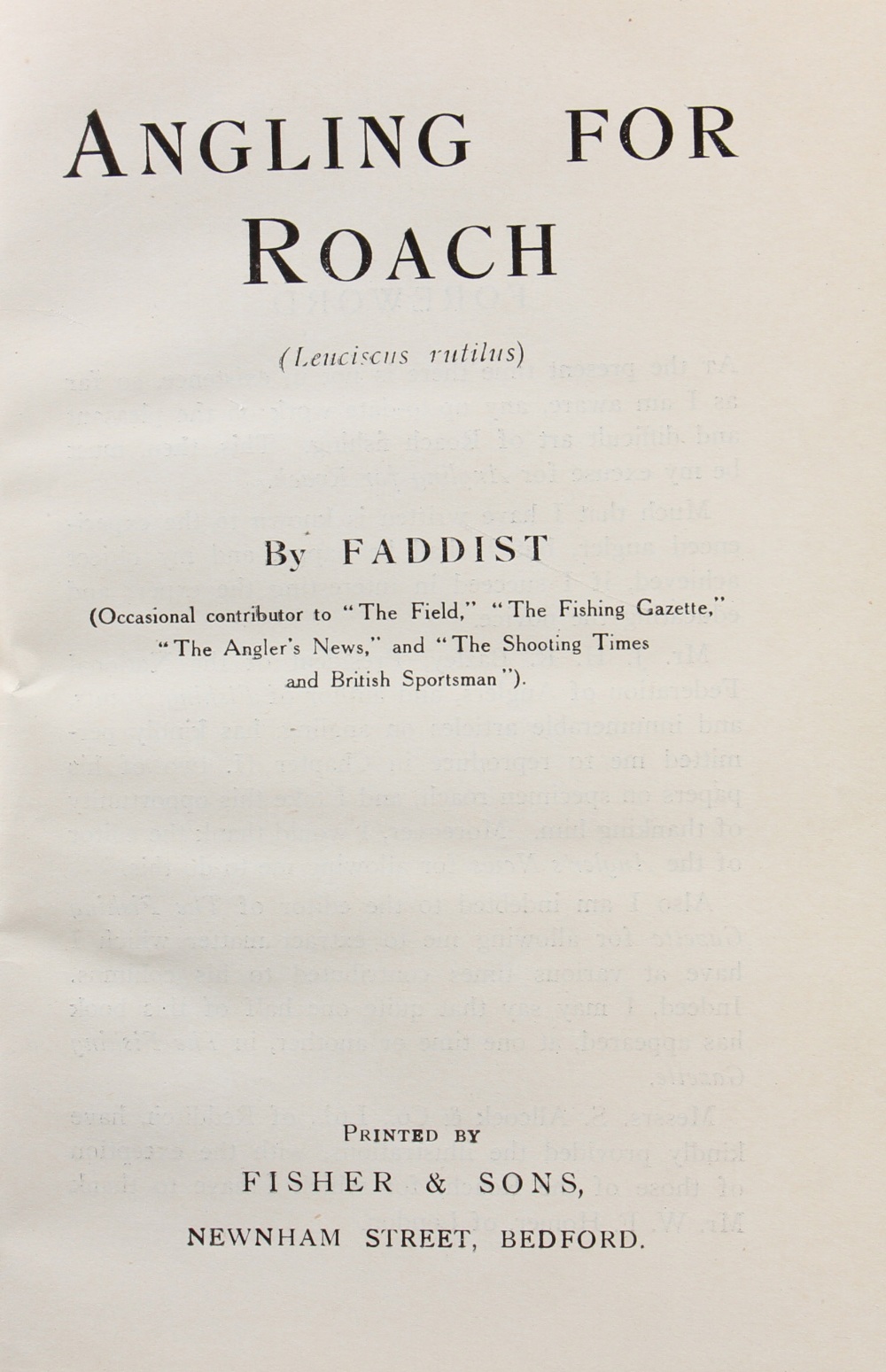 Faddist – Angling for Roach printed by Fisher & Sons Bedford 1st edition binding little worn - Image 2 of 2