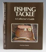 Turner, Graham – Fishing Tackle, A Collectors Guide, 1st edition 1989, h/d d/j internally fine.