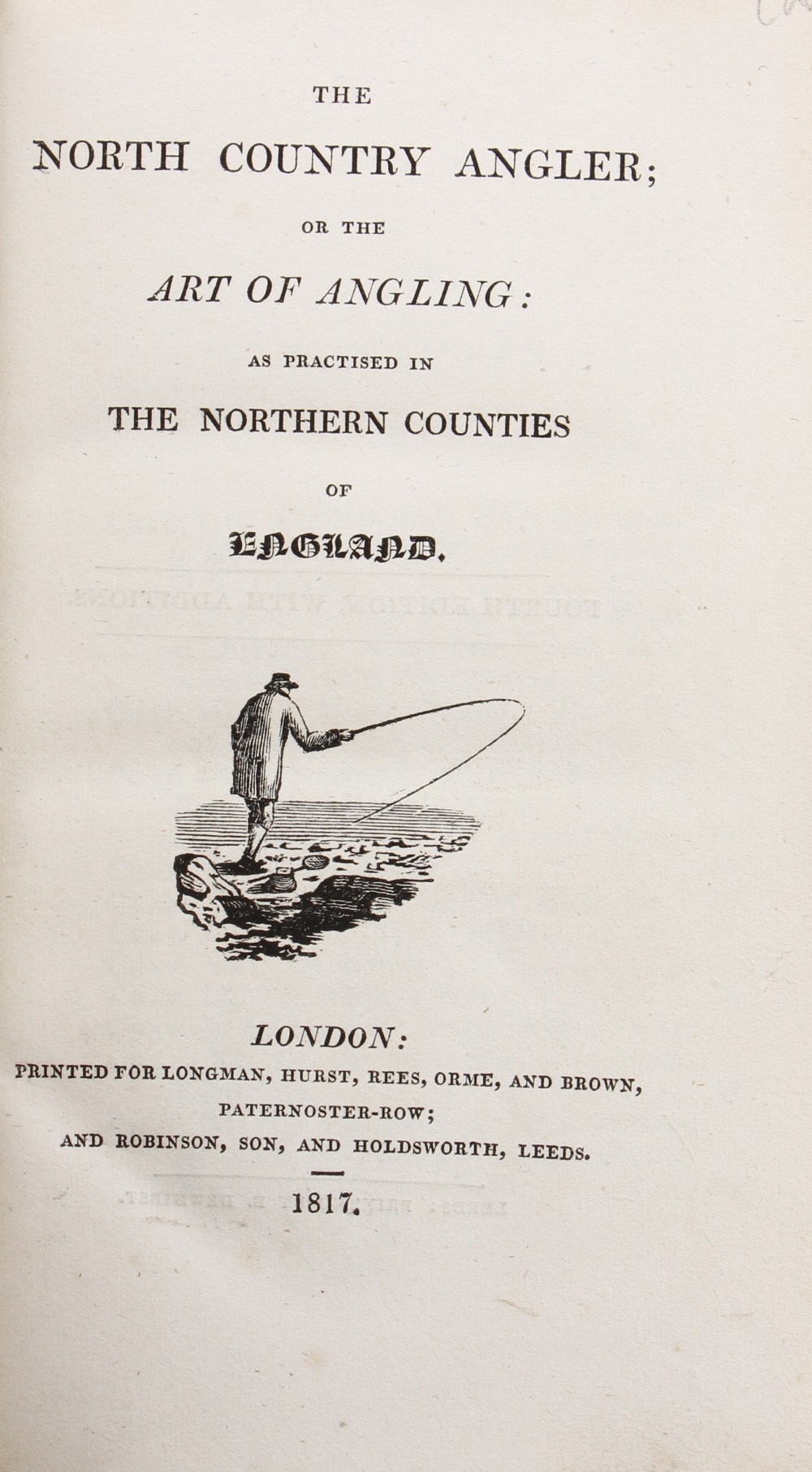 Longman, Hurst, Rees Orme & Brown – The North Country Angler or the Art of Angling 1817 4th - Image 2 of 2