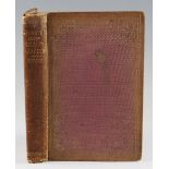 Conway, James – Forays Among Salmon and Deer London 1861 1st edition original binding little worn