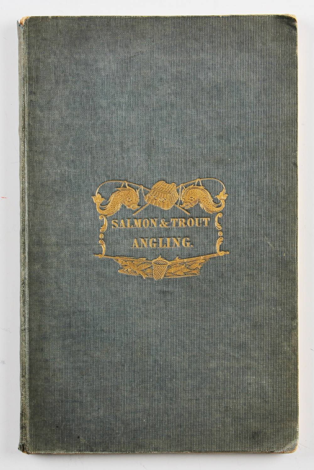 Dougall, James Dalziel – Salmon and Trout Angling Glasgow 1843 2nd edition engraved frontis original