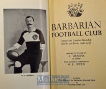 Barbarian Rugby Football Club Book, 1890-1955: 280pp hardback, updated history of the Club by A ‘