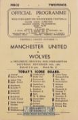1946/47 Wolverhampton Wanderers v Manchester Utd football programme 30 November 1946, 4 pager.