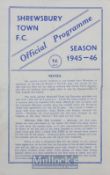 1945/46 Shrewsbury Town v Wrexham FAC match programme 8 December 1945 at the Gay Meadow. Good.