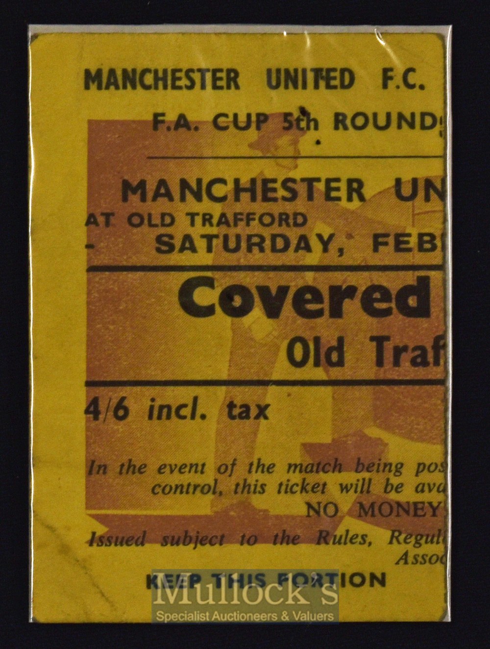 1957/58 Manchester Utd v Sheffield Wednesday FAC 5th round football match ticket. Good.