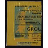 1957/58 Manchester Utd v AC Milan European Cup semi-final football match ticket. Good.