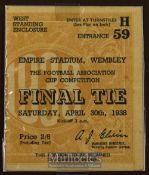 1938 FA Cup final Huddersfield Town v Preston North End football match ticket. Good.