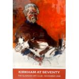 NORMAN KIRKHAM (Scottish b.1936) Kirkham At Seventy, The Glasgow Art Club-November 2006, limited
