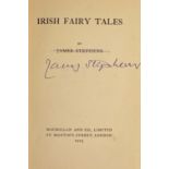 Stephens, James. Irish Fairy Tales, signed. Macmillan and Co., London, 1923.