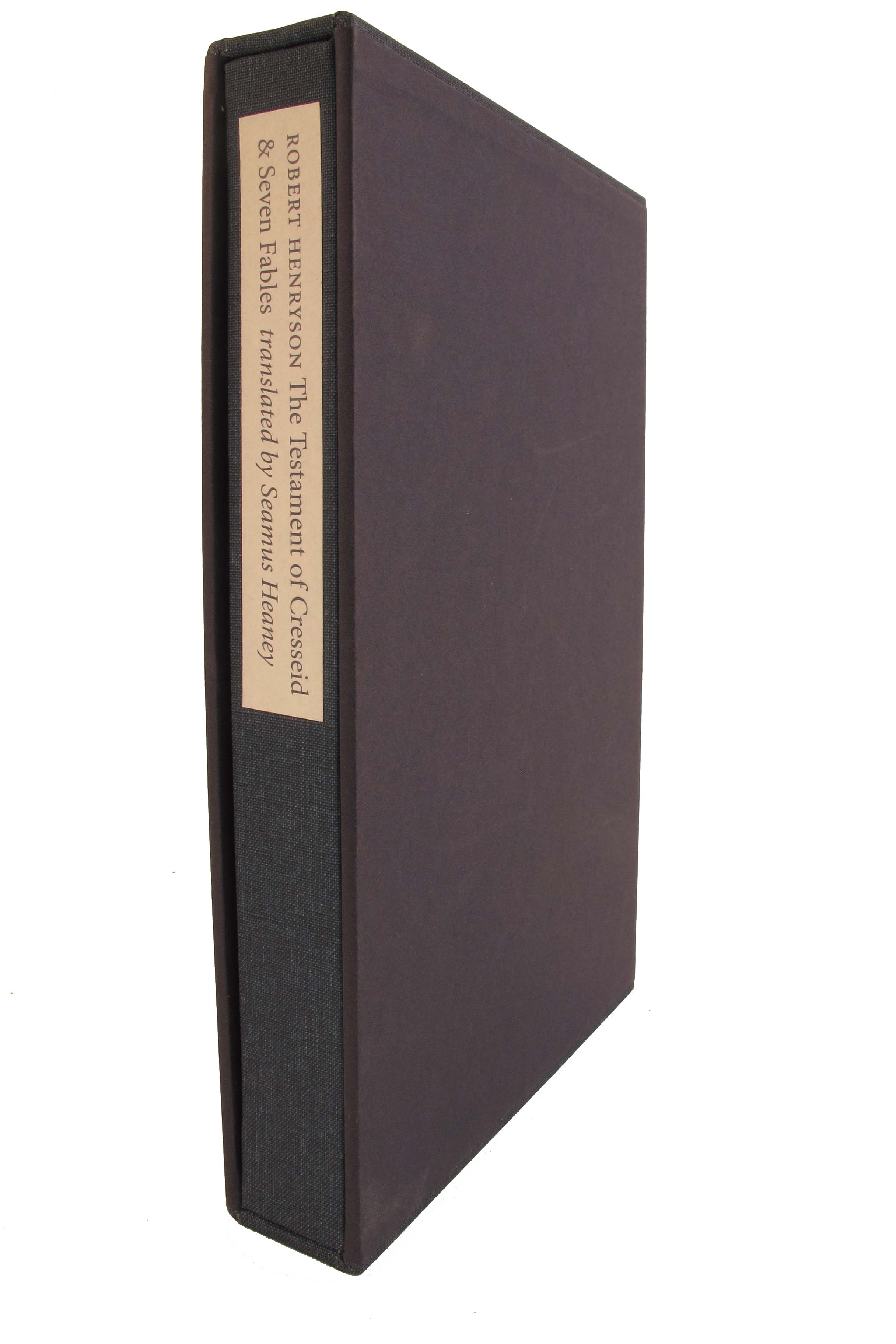 Heaney, Seamus [translator]. The Testament of Cresseid & Seven Fables. Signed limited edition.