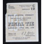 An FA Cup Final Ticket Preston North End v Huddersfield Town, April 30th, 1938, slight loss top left
