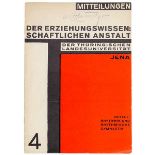 Bauhaus - - Dexel, Walter. Mitteilungen der erziehungswissenschaftlichen Anstalt der Thüringischen