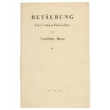 Benn, Gottfried. Betäubung. Fünf neue Gedichte. Berlin, Alfred Richard Meyer, 1925. 7 S. 18,8 x 12,2