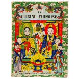 Gastronomie - Kochkunst - - Lecourt, H. La Cuisine Chinoise. Titel mit Holzschnitt-Bordüre, mit 3