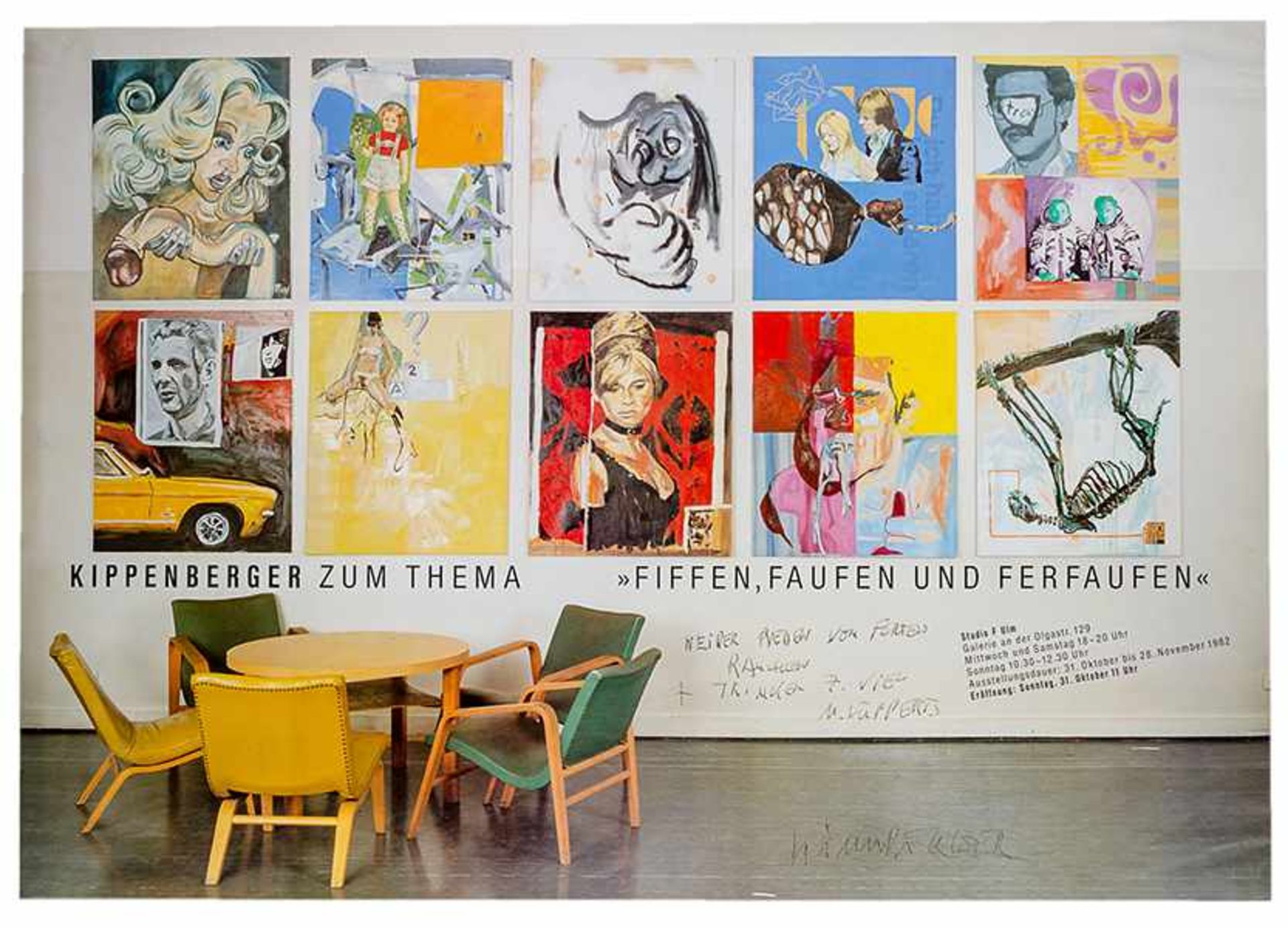 Kippenberger, Martin. Kippenberger zum Thema "Fiffen, Faufen und Ferfaufen". Plakat zur