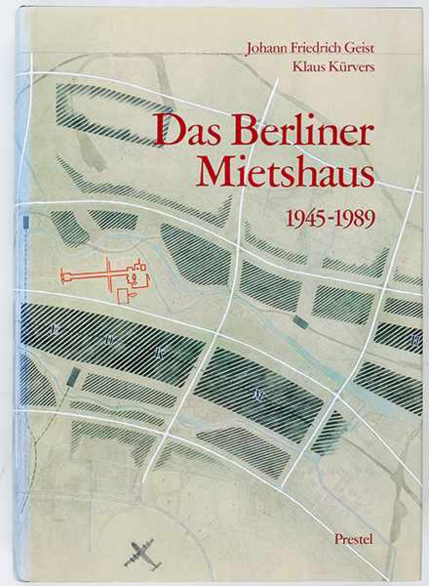 Deutschland - Berlin - - Geist, Johann Friedrich und Klaus Kürvers. Das Berliner Mietshaus. 3 Bände. - Bild 3 aus 4
