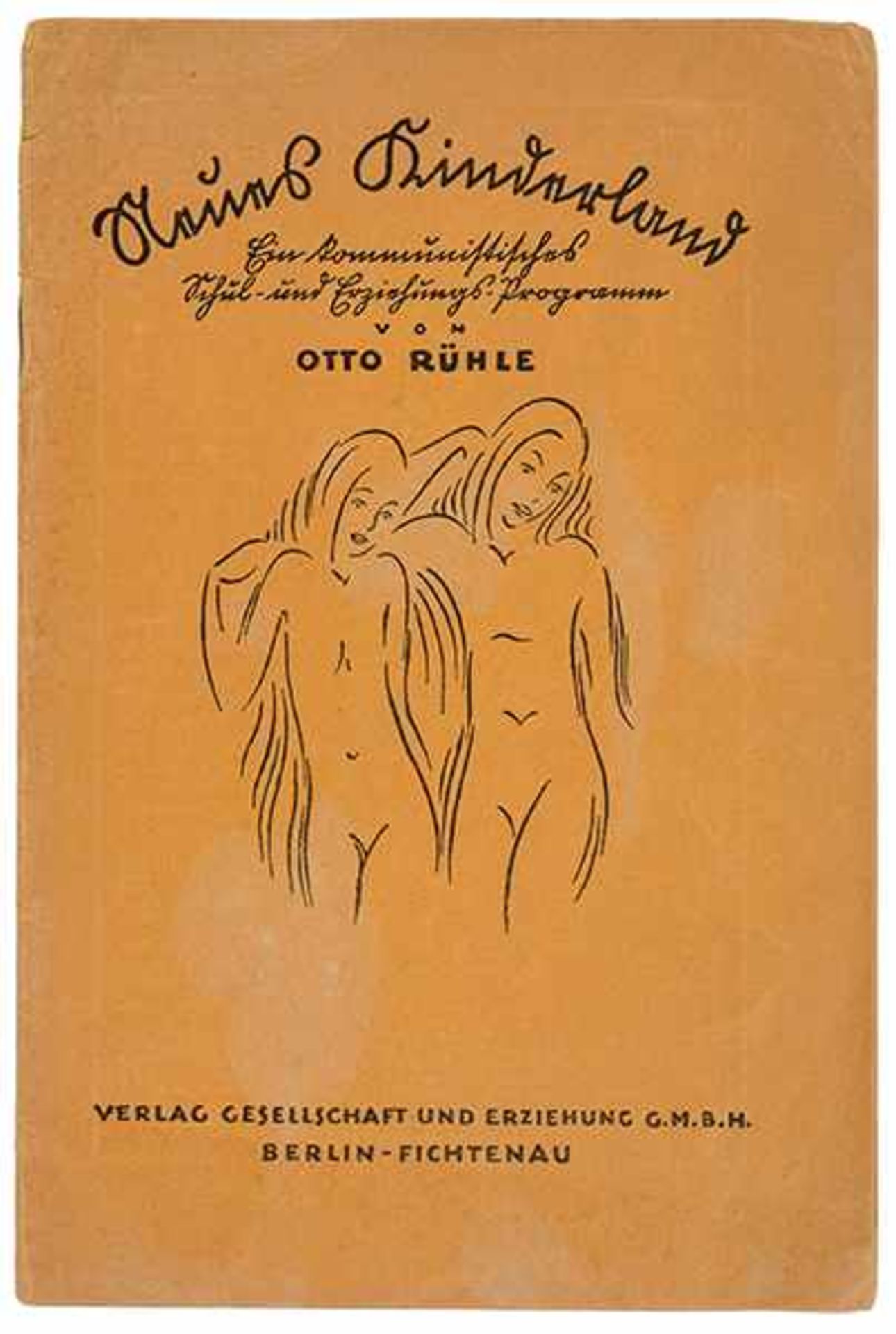 Sozialismus - Kommunismus - - Rühle, Otto. Acht Schriften zur linken Pädagogik. Um 1920-26.