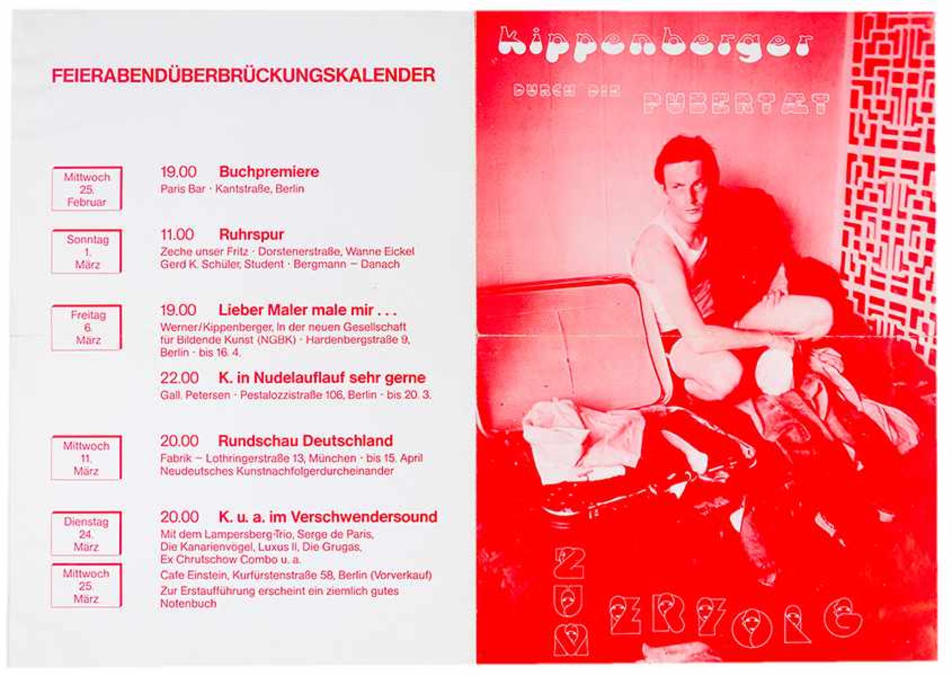 Kippenberger, Martin. Durch die Pubertät zum Erfolg. Einfarbiges Kleinplakat mit