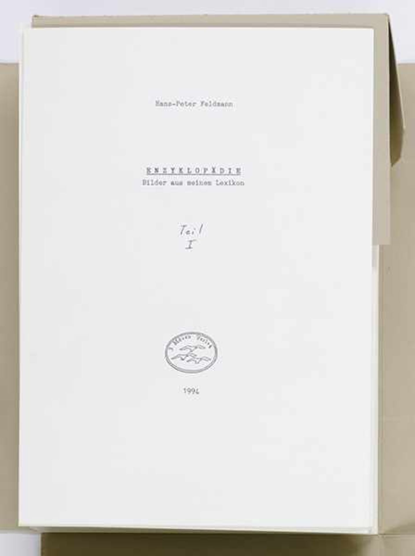 Feldmann, Hans-Peter. Enzyklopädie. Bilder aus meinem Lexikon. 2 Bände. Mit insgesamt 366 montierten - Bild 7 aus 7