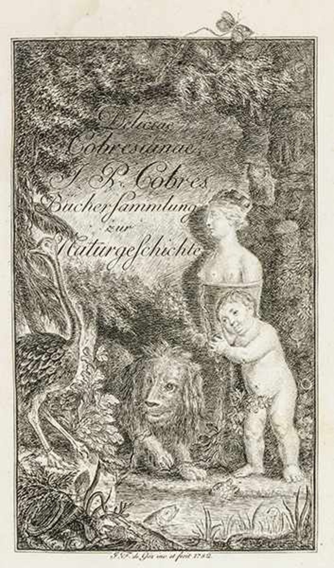 Allgemein - - Cobres, Joseph Paul von. Deliciae Cobresianae. Büchersammlung zur Naturgeschichte. 2