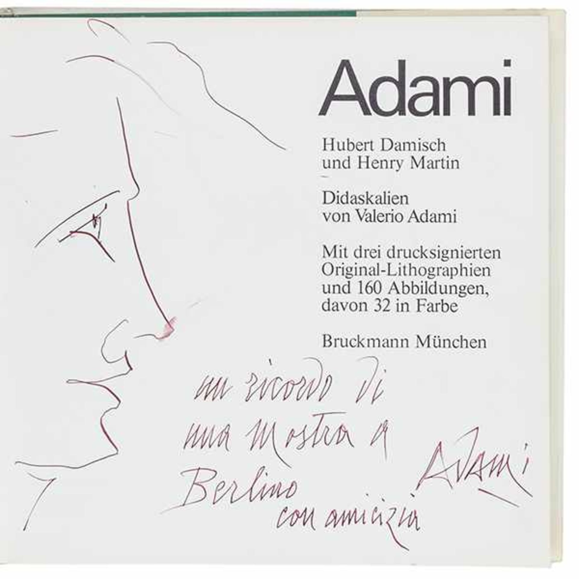 Adami, Valerio - - Damisch, Hubert und Henry Martin. Adami. Didaskalien von Valerio Adami. Mit 3