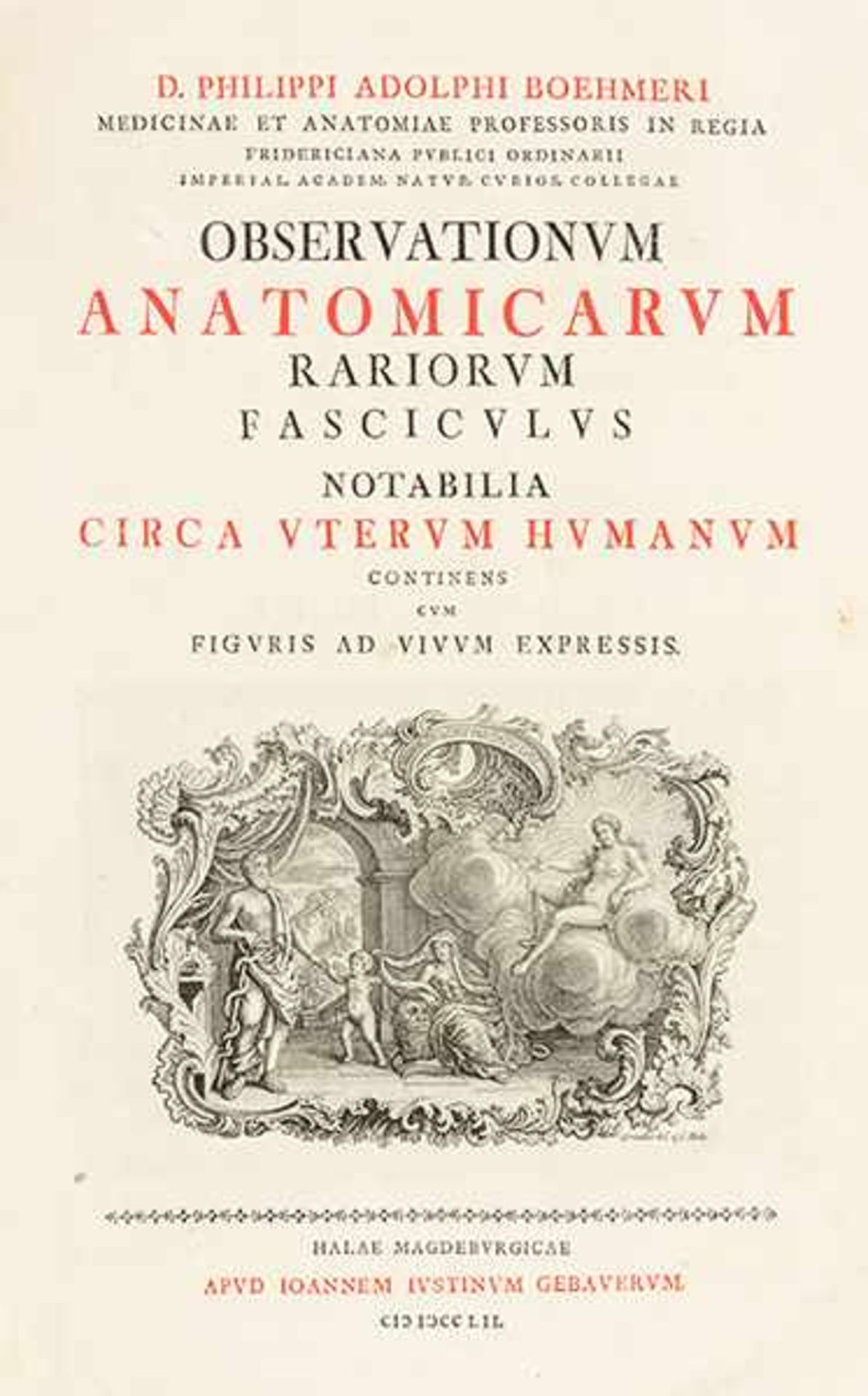 Medizin - Gynäkologie - - Boehmer, Philipp Adolph. Observationum anatomicarum rariorum fasciculus - Bild 4 aus 4