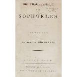 Hölderlin, Friedrich. Die Trauerspiele des Sophokles. Übersetzt von Friedrich Hölderlin. 2 Teile