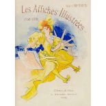 Werbung - - Maindron, Ernest. Les Affiches illustrées (1886-1895). Mit 72 farblithographischen