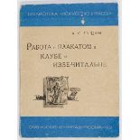 Russische Avantgarde - - Gushchin, Aleksandr S. Rabota s plakatom v klube i izbe-chital'ne. (Die