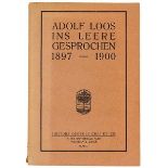Loos, Adolf. Ins Leere gesprochen 1897 - 1900. Paris/Zürich, Georges Crès, 1921. 167 S. 23 x 15,8