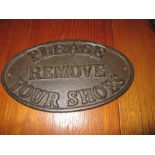 Cast iron sign : Please Remove Shoes