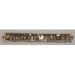 A vintage cast iron wall plaque 'Penalty for Neglect £2'.
