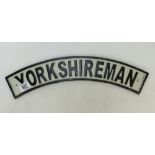 A cast metal railway engine sign: Yorksh