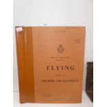 Royal Air Force manual flying Vol1 aircraft and equipment, air ministry August 1954