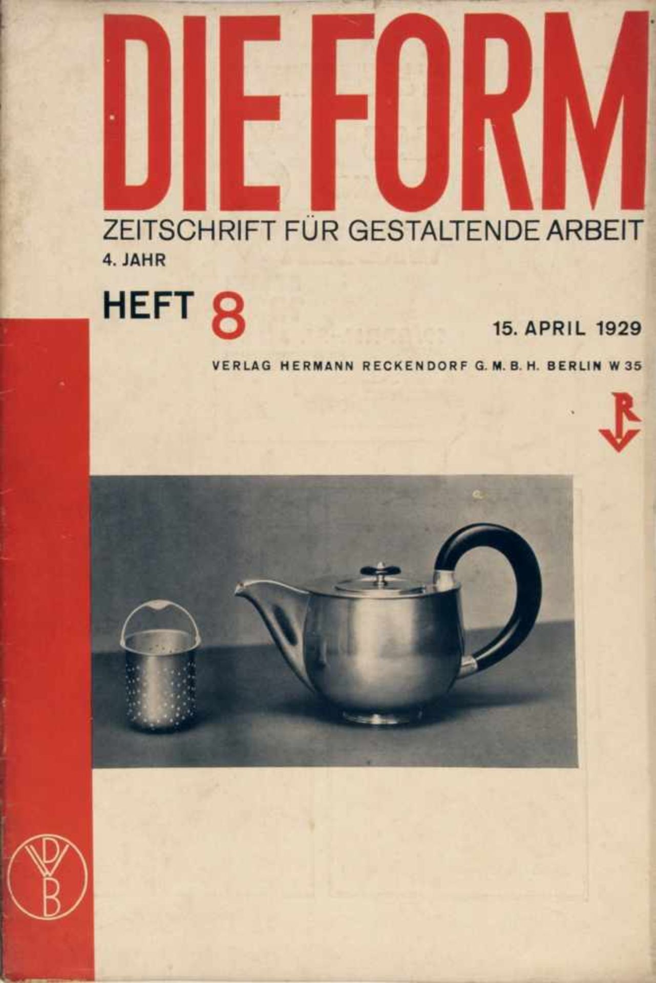 Deutscher Werkbund , Die Form 1929-31Die Form 1929-3125 magazines. Deutscher Werkbund (ed.), Die - Bild 17 aus 20