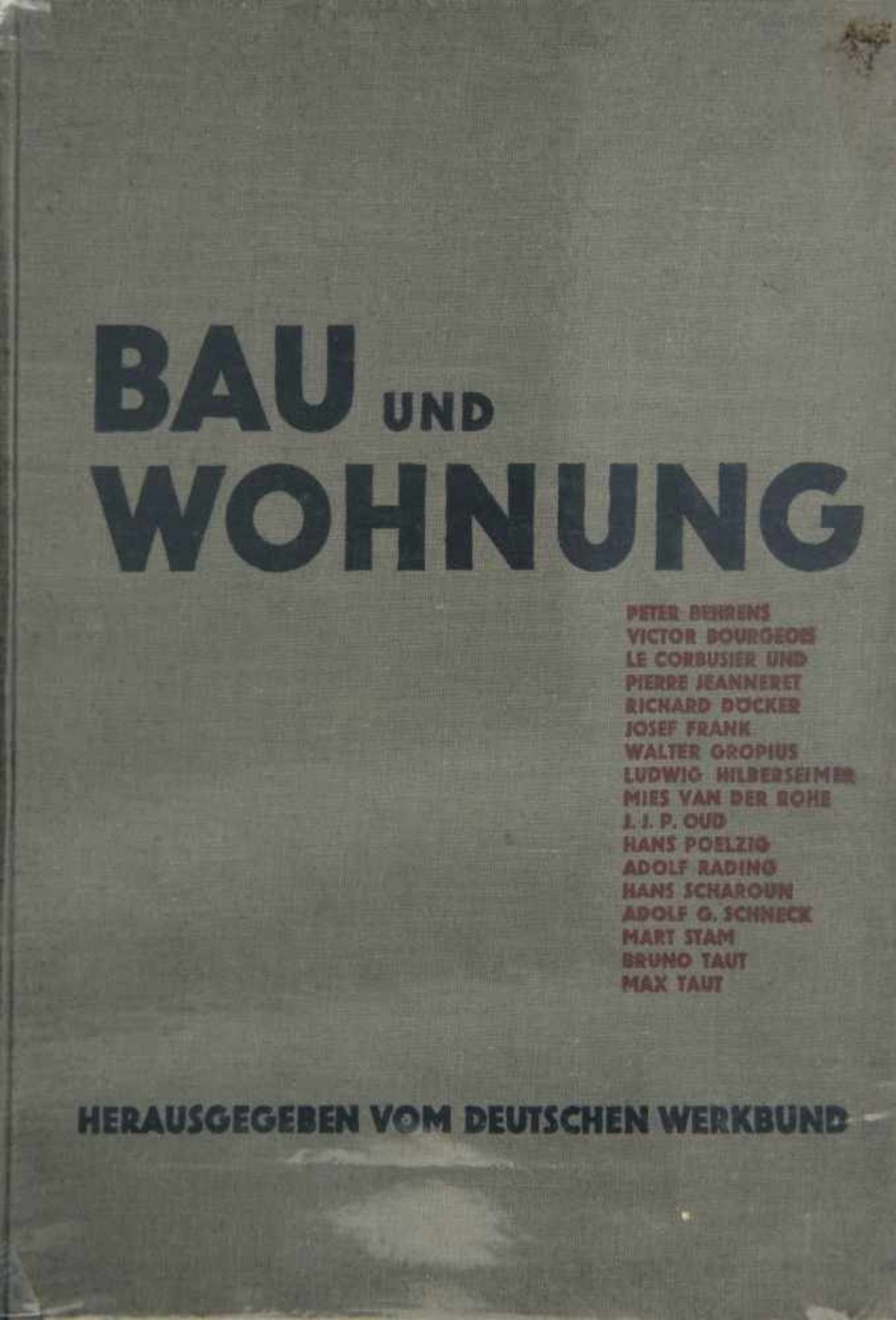 Willi Baumeister, Bau und Wohnung, 1927Bau und Wohnung, 1927Deutscher Werkbund (ed.), Bau und