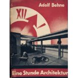 Adolf Behne, Eine Stunde Architektur, 1928Eine Stunde Architektur, 1928Adolf Behne, Eine Stunde