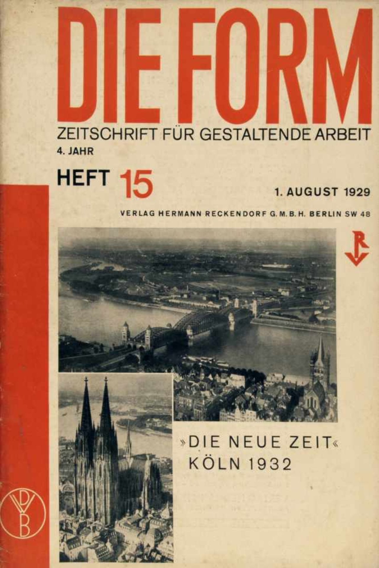 Deutscher Werkbund , Die Form 1929-31Die Form 1929-3125 magazines. Deutscher Werkbund (ed.), Die - Bild 5 aus 20