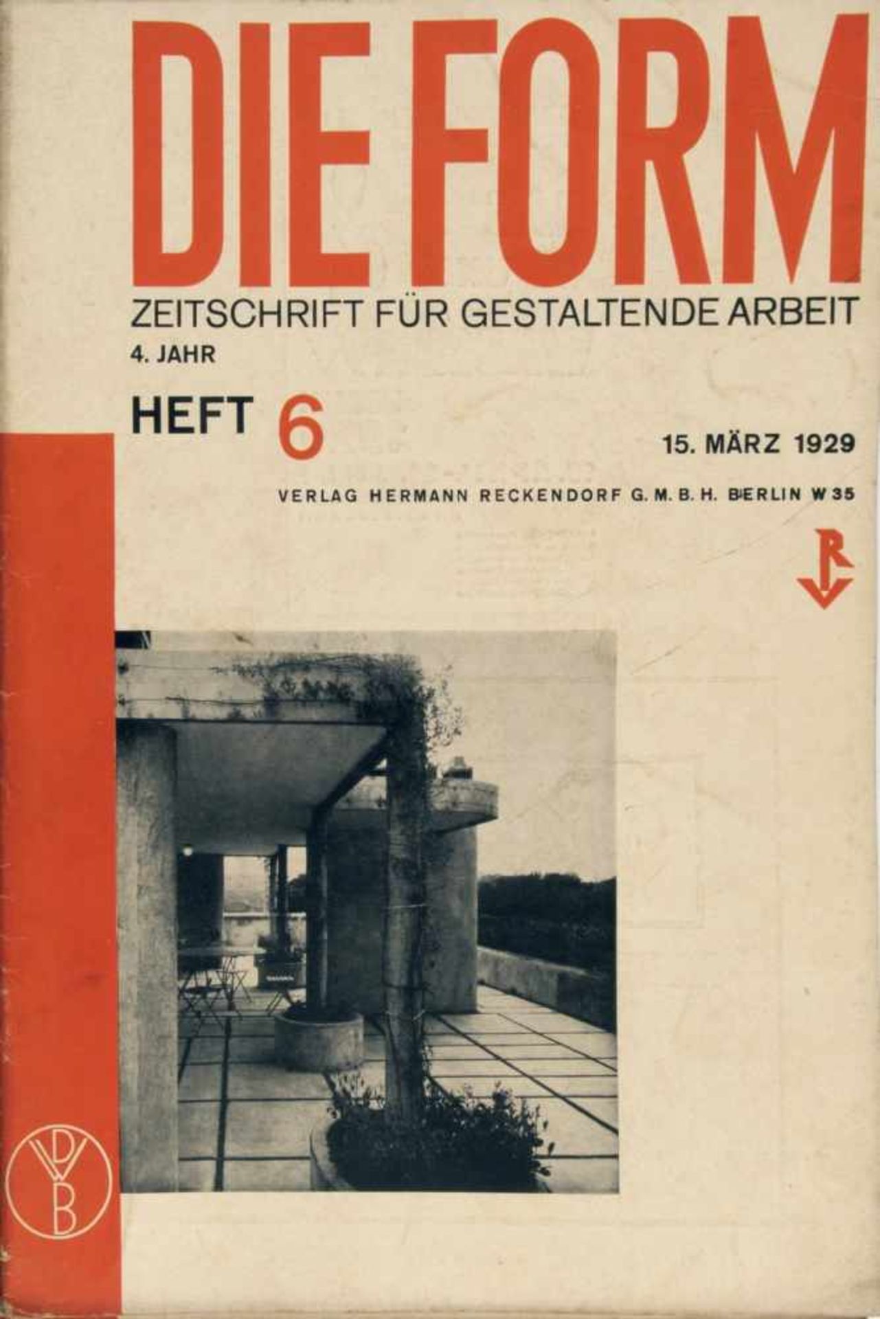 Deutscher Werkbund , Die Form 1929-31Die Form 1929-3125 magazines. Deutscher Werkbund (ed.), Die - Bild 15 aus 20
