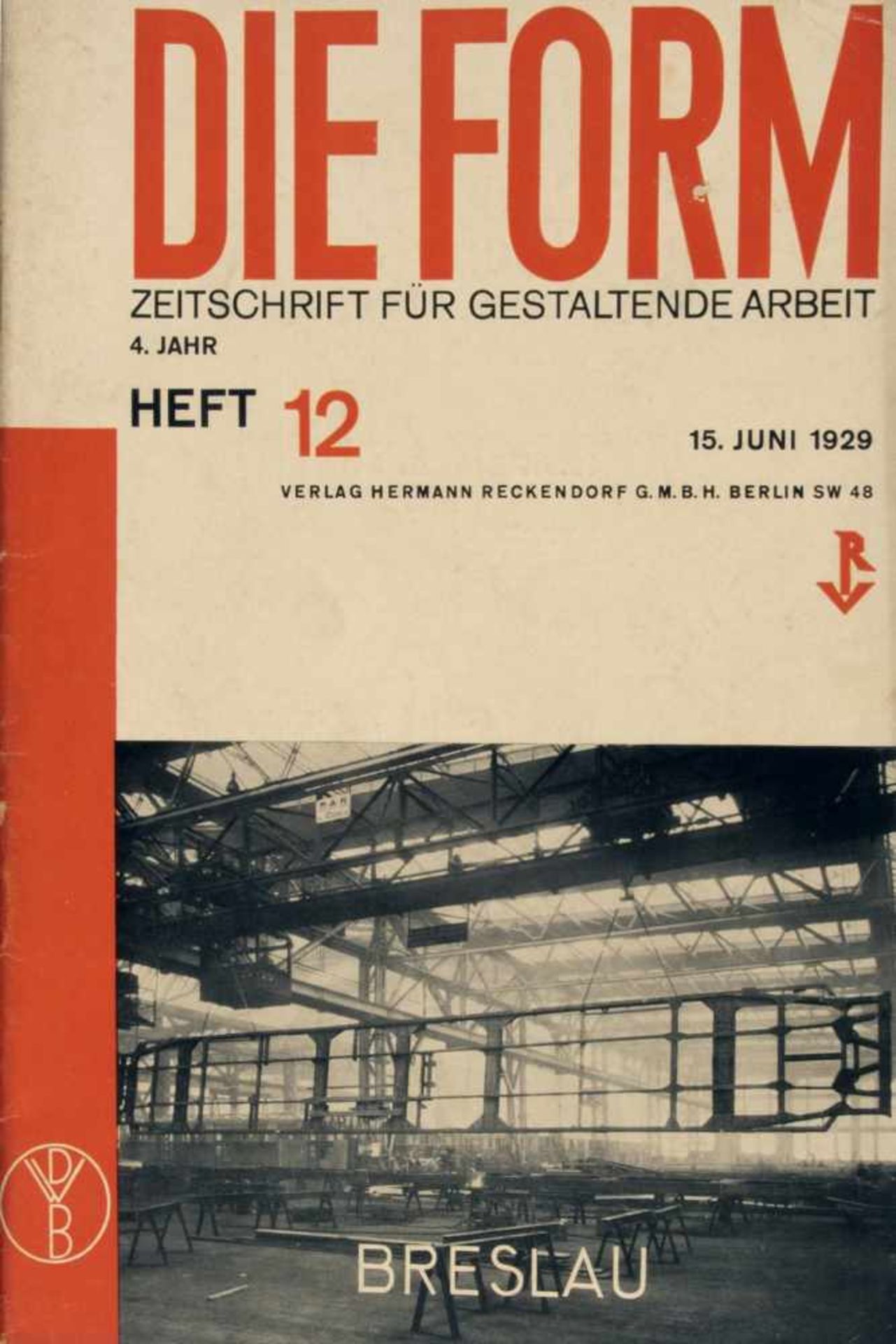 Deutscher Werkbund , Die Form 1929-31Die Form 1929-3125 magazines. Deutscher Werkbund (ed.), Die - Bild 2 aus 20