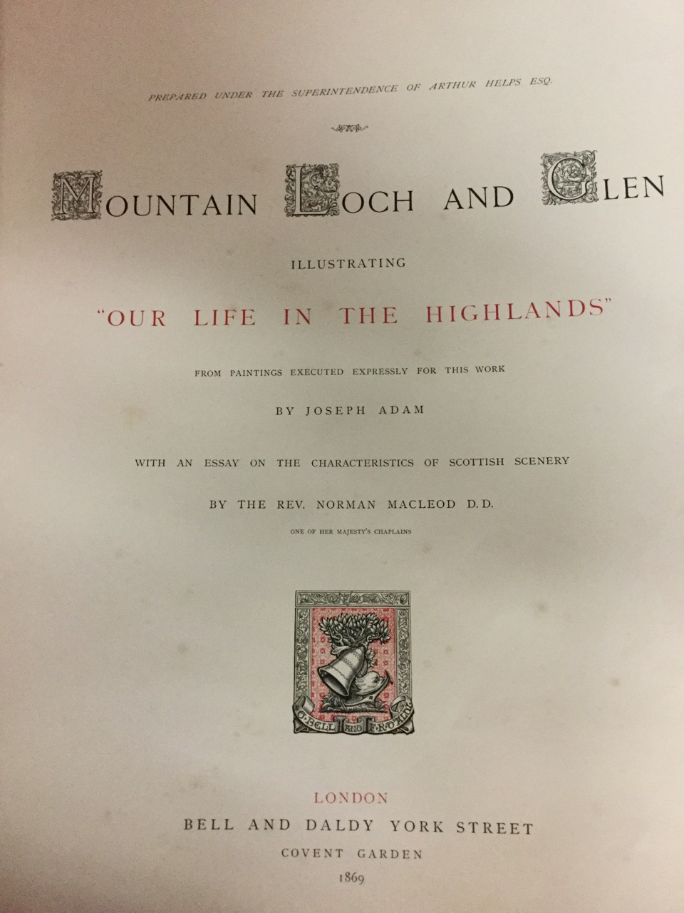 Mountain, Loch and Glen, a crossbanded burr maple bound volume published in 1869 by Bell & Daldy,