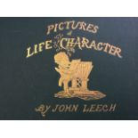 Pictures of Life & Character by John Leech, the volume of Victorian cartoons cloth bound, with