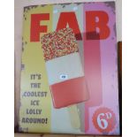 A reproduction printed tin sign for Fab ice lollies