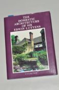 BUTLER, A.S.G., 'The Domestic Architecture of Sir Edwin Lutyens', Pub Antique Collectors Club