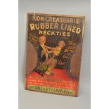 A WALL MOUNTED ENAMEL ADVERTISING SIGN, 'Non-Creaseable Rubber Lined Neckies' from Ball & Stillman