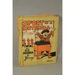 'SPORT IN A NUTSHELL' HARDBACK BOOK, by C. E. Hughes & Fred Buchanan, published by Jarrolds of